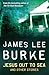 Jesus Out to Sea by James Lee Burke