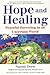 Hope And Healing: Peaceful ...