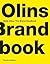 Wally Olins The Brand Handbook /anglais by OLINS WALLY