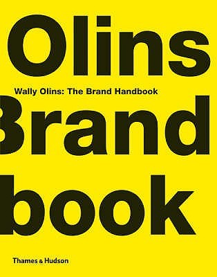 Wally Olins The Brand Handbook /anglais (Hardcover)