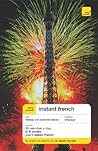 Teach Yourself Instant French (TY: Language Guides)