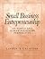 Small Business Entrepreneurship: An Ethics and Human Relations Perspective