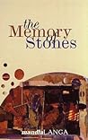 The Memory of Stones