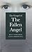 The Gospel of the Fallen Angel: Jesus' Story from Satan's Perspective