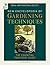 RHS New Encyclopedia Of Gardening Techniques: The Essential Practical Guide