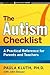 The Autism Checklist: A Pra...