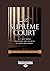 The Supreme Court: A C-Span Book, Featuring the Justices in Their Own Words