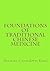 Foundations of Traditional Chinese Medicine