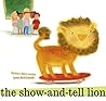 The Show-and-Tell Lion by Barbara Abercrombie