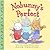 Nobunny's Perfect by Anna Dewdney