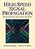 High Speed Signal Propagation by Howard W. Johnson