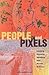 People and Pixels: Linking ...