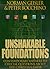 Unshakable Foundations: Contemporary Answers to Crucial Questions about the Christian Faith