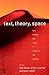 Text, Theory, Space: Land, ...