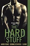 The Hard Stuff by Karin Tabke