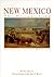 New Mexico: The Distant Land