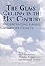 The Glass Ceiling in the 21st Century: Understanding Barriers to Gender Equality (Psychology of Women)