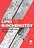 Lipid Biochemistry Introduction 5e by John L. Harwood