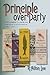 Principle Over Party: The F...
