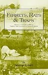 Ferrets, Rats and Traps