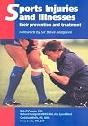 Sports Injuries and Illnesses: Their Prevention and Treatment Sports Injuries and Illnesses: Their Prevention and Treatment