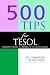 500 Tips for TESOL Teachers