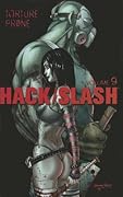 Hack/Slash Volume 9: Torture Prone