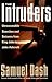 The Intruders by Samuel Dash
