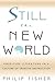 Still the New World: American Literature in a Culture of Creative Destruction