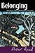 Belonging: Australians, Place and Aboriginal Ownership