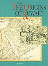 The Origins of Kuwait The Origins of Kuwait