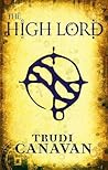 The High Lord by Trudi Canavan The High Lord by Trudi Canavan