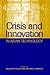 Crisis and Innovation in As...
