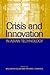 Crisis and Innovation in Asian Technology by Richard J. Samuels