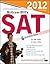 McGraw-Hill's SAT, 2012 Edi...