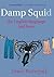 Damp Squid: The English Language Laid Bare
