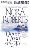 Dance Upon the Air by Nora Roberts