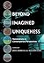 Beyond Imagined Uniqueness by William Glass