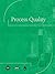 Process Quality