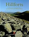 Hillforts: Prehistoric Strongholds of Northumberland National Park (English Heritage)