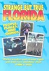 Strange But True Florida