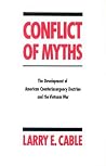 Conflict of Myths: The Development of Counter-Insurgency Doctrine and the Vietnam War