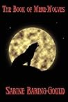 The Book of Were-Wolves