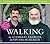 Walking: The Ultimate Exerc...