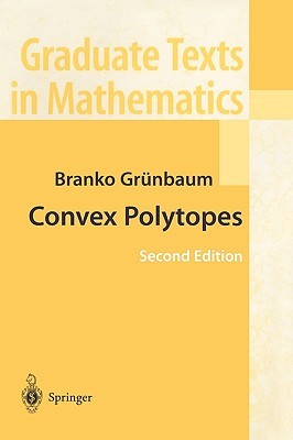 Convex Polytopes (Graduate Texts in Mathematics, 221)