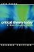 Critical Theory Today by Lois Tyson