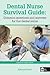 Dental Nurse Survival Guide