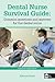 Dental Nurse Survival Guide by Kathryn Porter