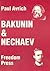 Bakunin And Nechaev