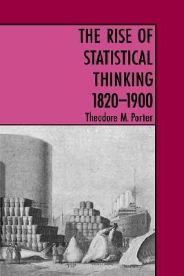 The Rise of Statistical Thinking, 1820-1900 (Paperback)